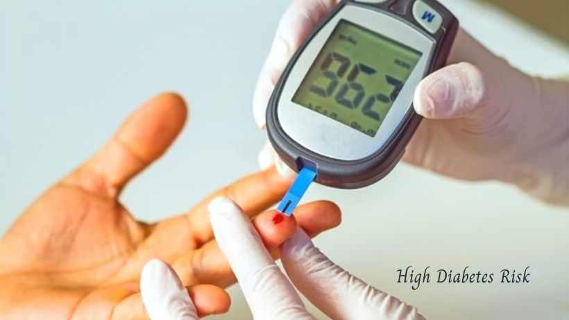 High Diabetes Risk